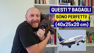 7 BAGAGLI A MANO RYANAIR 40x20x25cm NO PROBLEMI [upl. by Bevis]