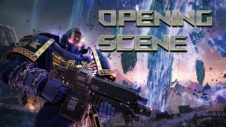 Warhammer Space Marines 2 Opening Scene [upl. by Marie290]