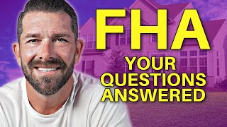 FHA Frequently Asked Questions  FHA Loan Requirements 2023 [upl. by Eliathan272]