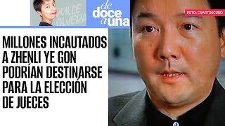 DeDoceAUna¬ Millones incautados a Zhenli Ye Gon podrían usarse para elección popular de juzgadores [upl. by Ahidam106]