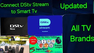 How to connect Dstv Stream to Smart Tv How to connect dstv now on smart tv dstv All Tv Brands [upl. by Congdon]