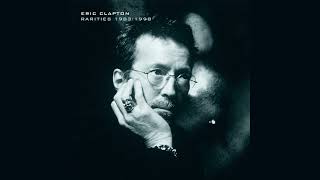 Eric Clapton  Pilgrim Remix Official Audio [upl. by Mona540]