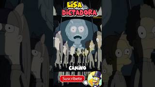 😡 Lisa la DICTADORA 👮‍♀️lossimpson [upl. by Dduj]