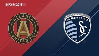 HIGHLIGHTS Atlanta United FC vs Sporting Kansas City  May 9 2018 [upl. by Arne]