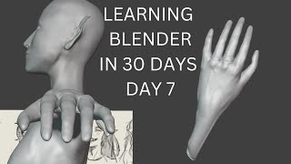 Learning Blender in 30 Days  Day 7 HAND SCULPTING 🫰 18 hrs [upl. by Andie]