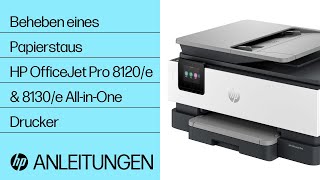 So beheben Sie einen Papierstau  HP OfficeJet Pro 8120e amp 8130e AllinOne Drucker  HP Support [upl. by Roe]