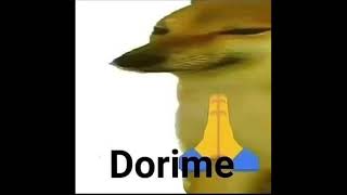 Dorime Doge Original [upl. by Wilbert]