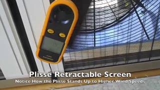 Plisse Retractable Screen Wind Test [upl. by Airla]