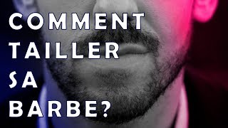 Comment tailler sa barbe  Les tutos du gentleman [upl. by Danae]