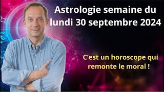 Horoscope semaine du lundi 30 septembre 2024 [upl. by Ahtiekahs]