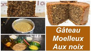 Gâteau moelleux au noix inratable et délicieux  NE MANQUEZ PAS CETTE RECETTE [upl. by Ennaerb]