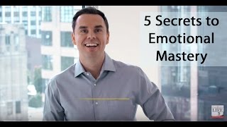 Secrets to Developing Emotional Mastery [upl. by Einhapets611]