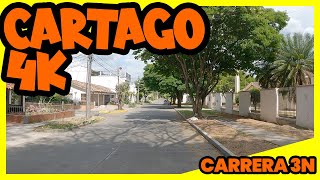 CARTAGO 4k  Recorrido por la carrera 3 Norte [upl. by Ahsaeyt985]