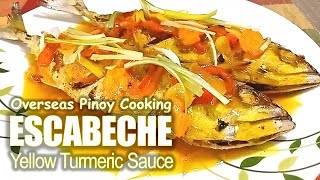 FISH ESCABECHE with Yellow Sweet and Sour Turmeric Sauce │ Escabecheng Isda Alumahan [upl. by Anniahs49]