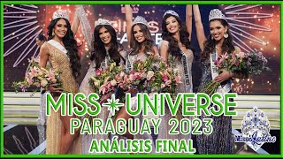 Miss Universo Paraguay 2023  Análisis Final [upl. by Nonahs]