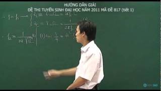 Giải đề thi đại học năm 2011 khối A môn Lý [upl. by Cahn]