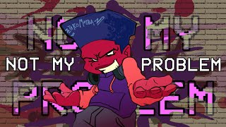 NOT MY PROBLEM  FNF  Picos School Animation [upl. by Dolley342]