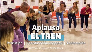 Aplauso 𝙀𝙇 𝙏𝙍𝙀𝙉 Animación  Motricidad  Intensidad  Dinámica de Grupo  Campamento [upl. by Netsirhc]