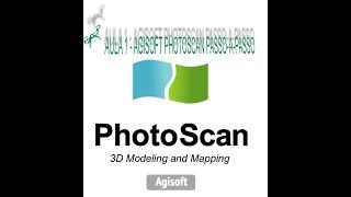 AULA 1  PROCESSAMENTO PASSOAPASSO AGISOFT PHOTOSCAN [upl. by Airdnekal147]