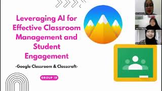 Group 10 Leveraging AI for Effective Classroom Management and Student Engagement [upl. by Llebiram]