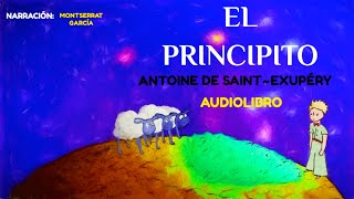 EL PRINCIPITO Audiolibro Completo voz humana en castellano Narración Montserrat García [upl. by Cleopatra]