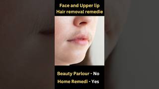 Face and Upper lip Hair removal remedies shorts homemade tips viralvideo [upl. by Itsrejk708]