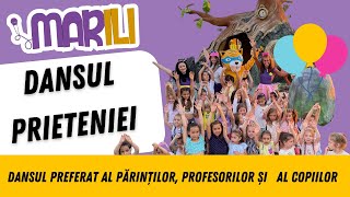 MARILI  Dansul Prieteniei Cantece pentru copii [upl. by Egwan]