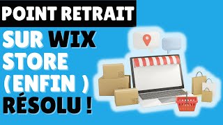 Proposer des points relais dans Wixstore Résolu [upl. by Assirrem954]