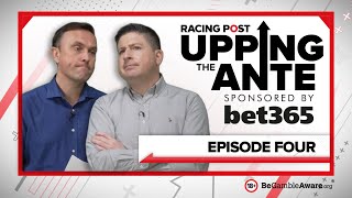 Upping The Ante  Episode 4  Cheltenham Festival 2022 AntePost Tips [upl. by Jeanelle]