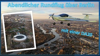 Abendlicher Rundflug über Berlin ✈ ua Tempelhof Charlottenburg Spandau amp Tegel [upl. by Huntingdon]