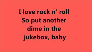 Joan Jett I Love Rock N Roll lyrics [upl. by Llerrit]