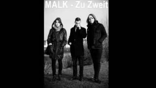 MALK  zu zweit feat jeanell [upl. by Dale]