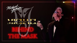 BEHIND THE MASK  Michael World Tour Fanmade  The Studio Versions [upl. by Etireuqram764]