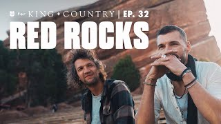 we played RED ROCKS  vlog ep32  for KING  COUNTRY [upl. by Ynaffets]