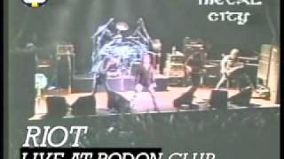 Riot  Live at Rodon Club 2451998 [upl. by Elylrac]