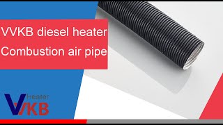 Diesel Heater Combustion Air Pipe [upl. by Gardal252]