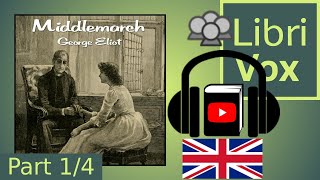 Middlemarch by George ELIOT read by Various Part 14  Full Audio Book [upl. by Leggett]