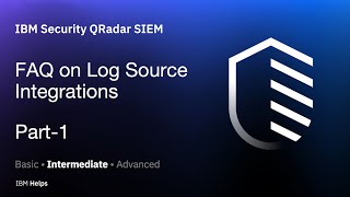 QRadar FAQ on Log Source Integrations Part1 [upl. by Olia]