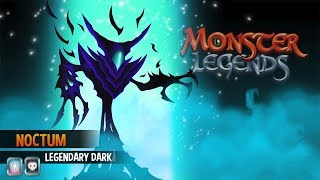 EL SOMBRIO NOCTUM LV 100  Monster Legends [upl. by Abbate]