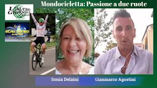 MONDOCICLETTA Sonia Delaini intervista GIANMARCO AGOSTINI [upl. by Cargian466]