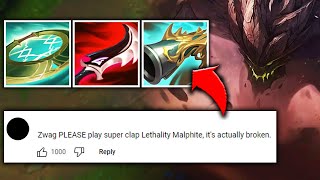 A Viewer BEGGED Me to Play Full Lethality Malphite and its actually amazing [upl. by Ruth151]