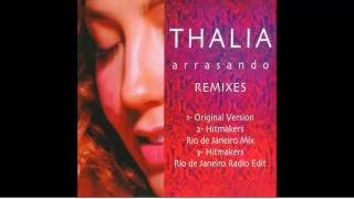 Thalia Arrasando Remixes [upl. by Llewoh]