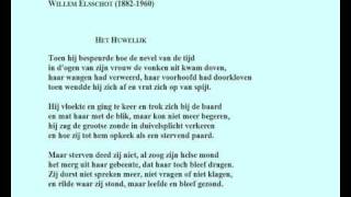 Willem Elsschot  Gedicht Het Huwelijk [upl. by Oilasor]