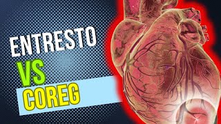 Entresto vs Coreg Heart Failure  Duel of Cardiac Medications [upl. by Adolphus]