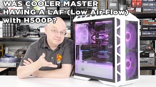 CoolerMaster MasterCase H500P MESH White  Was CoolerMaster having a LAF [upl. by Dur100]