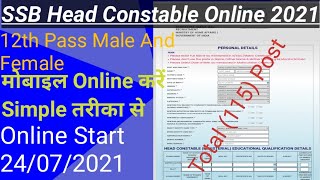 SSB Head Constable Online Form2021 SSB Head constable form kaise BhareHow to apply SSB Constable [upl. by Adieren754]