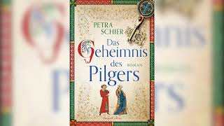 Das Geheimnis des Pilgers Roman Teil 1 by Petra Schier  Perfekte Romanze Hörbuch [upl. by Neenaej]