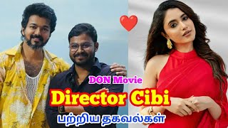 director cibi chakravarthy biography age family wife movies interview date of birth biodata [upl. by Feliks]