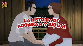 Serie Antorchas  La Historia de Adoniram y Judson [upl. by Darahs]