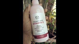 The Body Shop  Vitamin E Cream Cleanser  Aaronicas  Juthika Nirban [upl. by Rebor275]